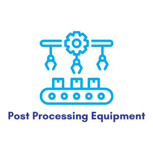 Post Processing Equipment