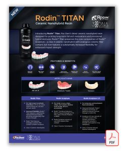 Rodin Titan Resin from 3DNA Dental