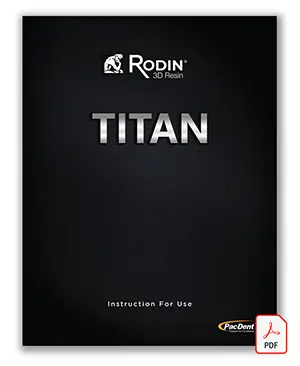 Rodin Titan Resin Instructions for Use IFU