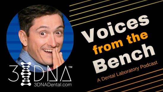 Voices from the Bench with 3DNA Dental