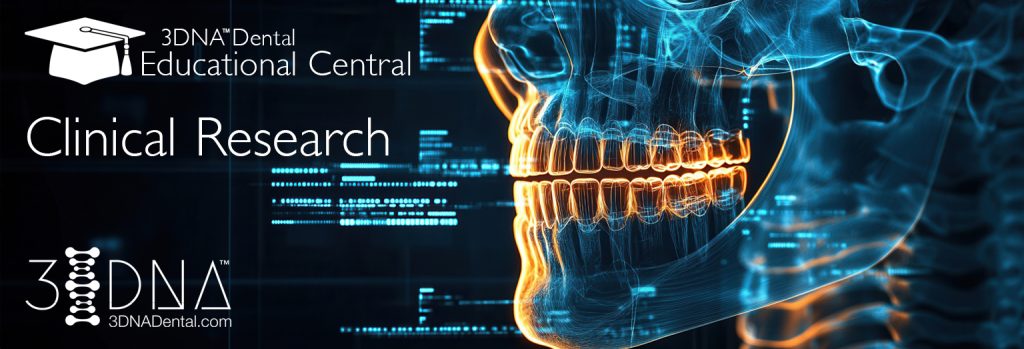 3DNA Dental clinical research in digital dentistry showing innovative 3D printing and orthodontic technology for aligners and materials.